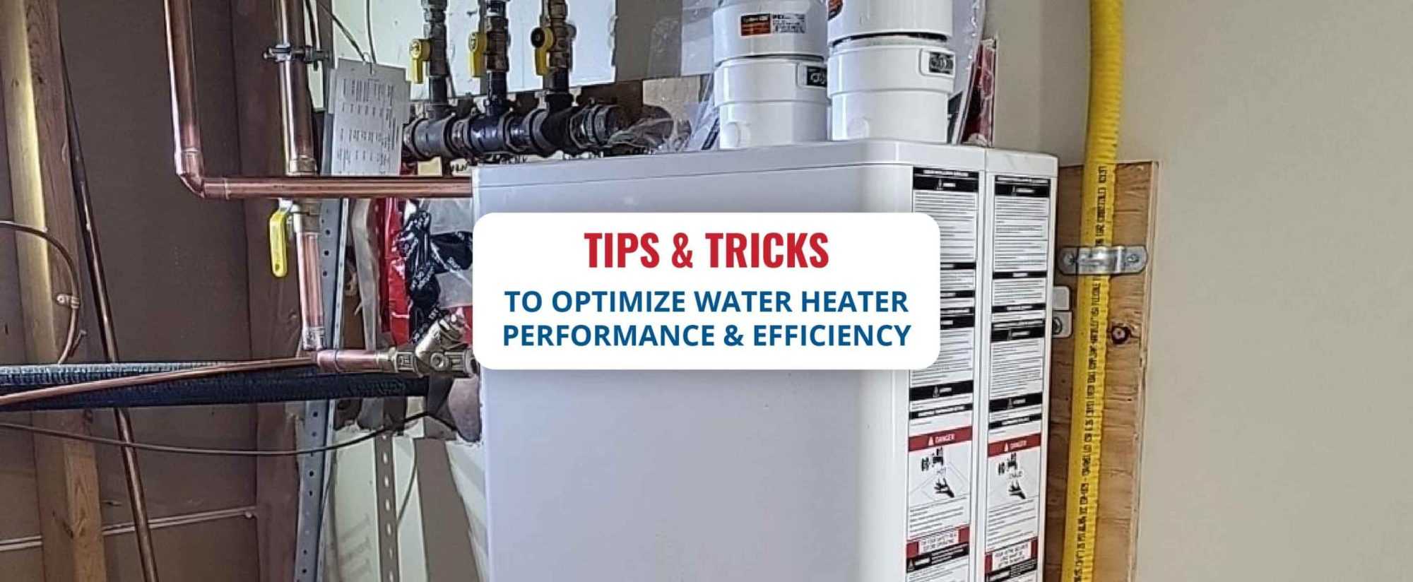 Optimising Your Water Heaters Efficiency